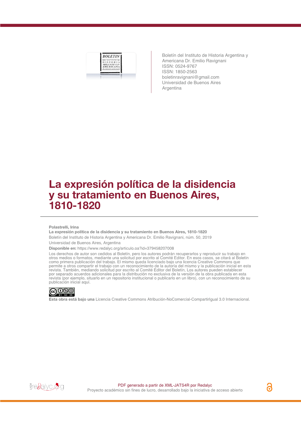 La Expresión Política De La Disidencia Y Su Tratamiento En Buenos Aires, 1810-1820