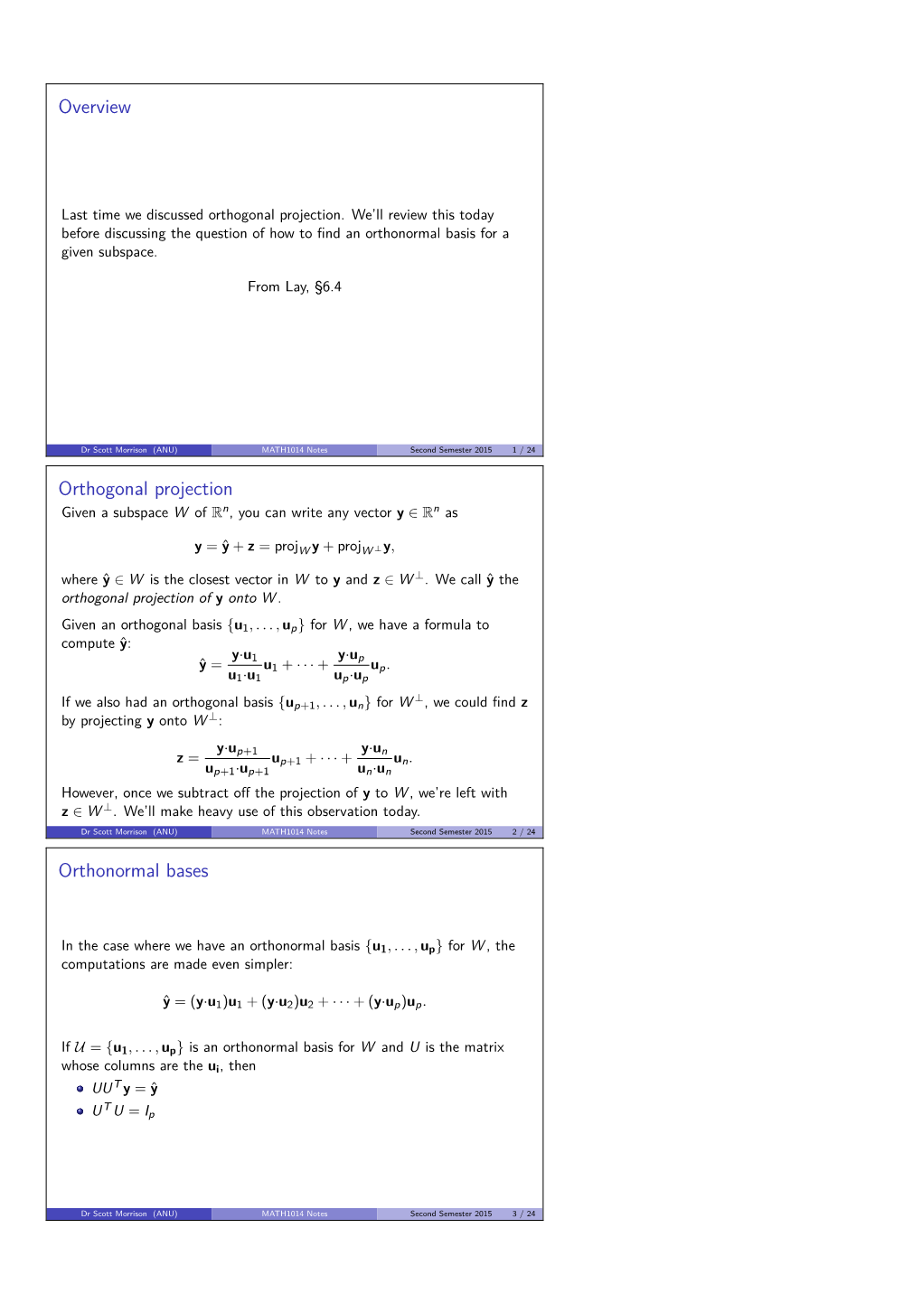 Overview Orthogonal Projection Orthonormal Bases