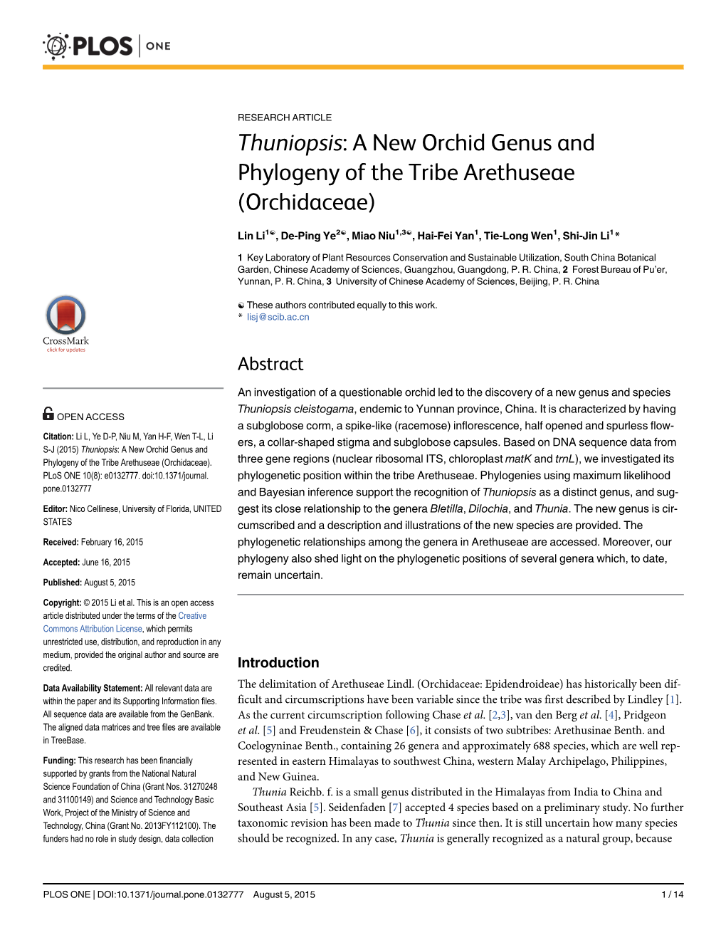 A New Orchid Genus and Phylogeny of the Tribe Arethuseae (Orchidaceae)