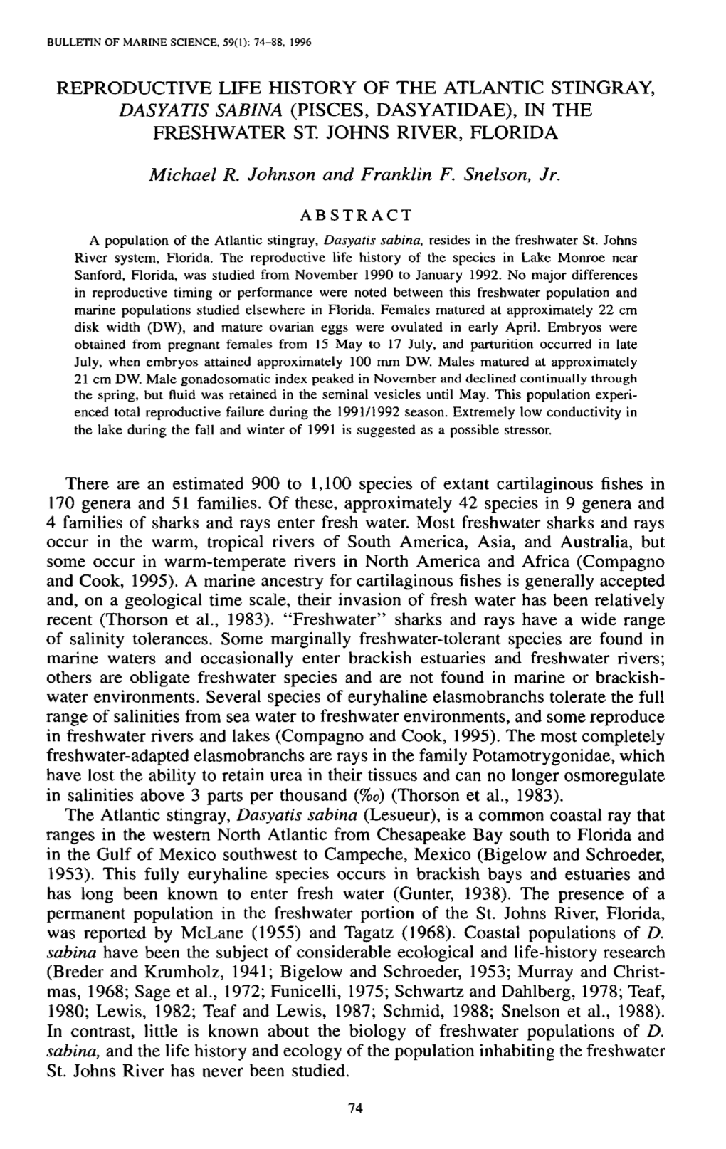 Reproductive Life History of the Atlantic Stingray, <I>Dasyatis