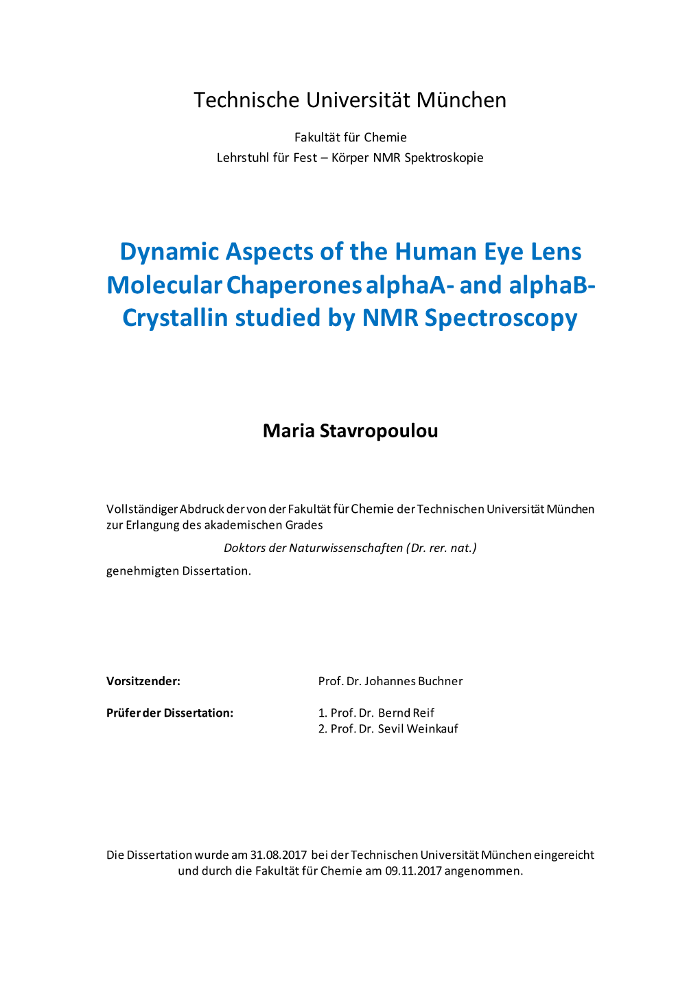 Dynamic Aspects of the Human Eye Lens Molecular Chaperones Alphaa- and Alphab- Crystallin Studied by NMR Spectroscopy