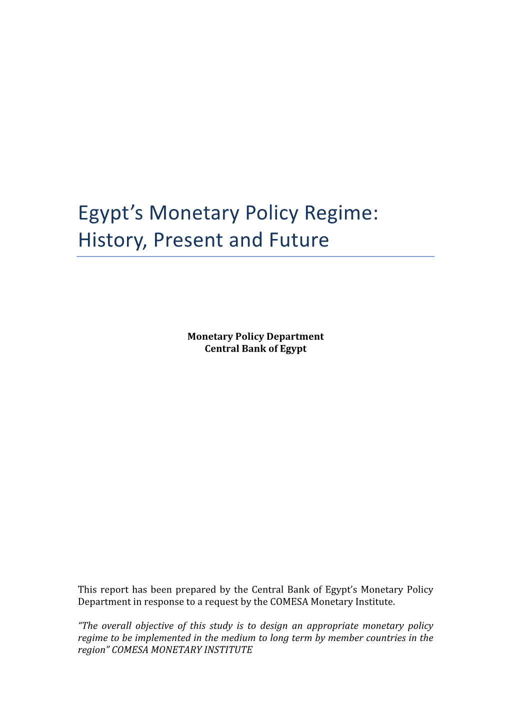 Egypt's Monetary Policy Regime: History, Present and Future