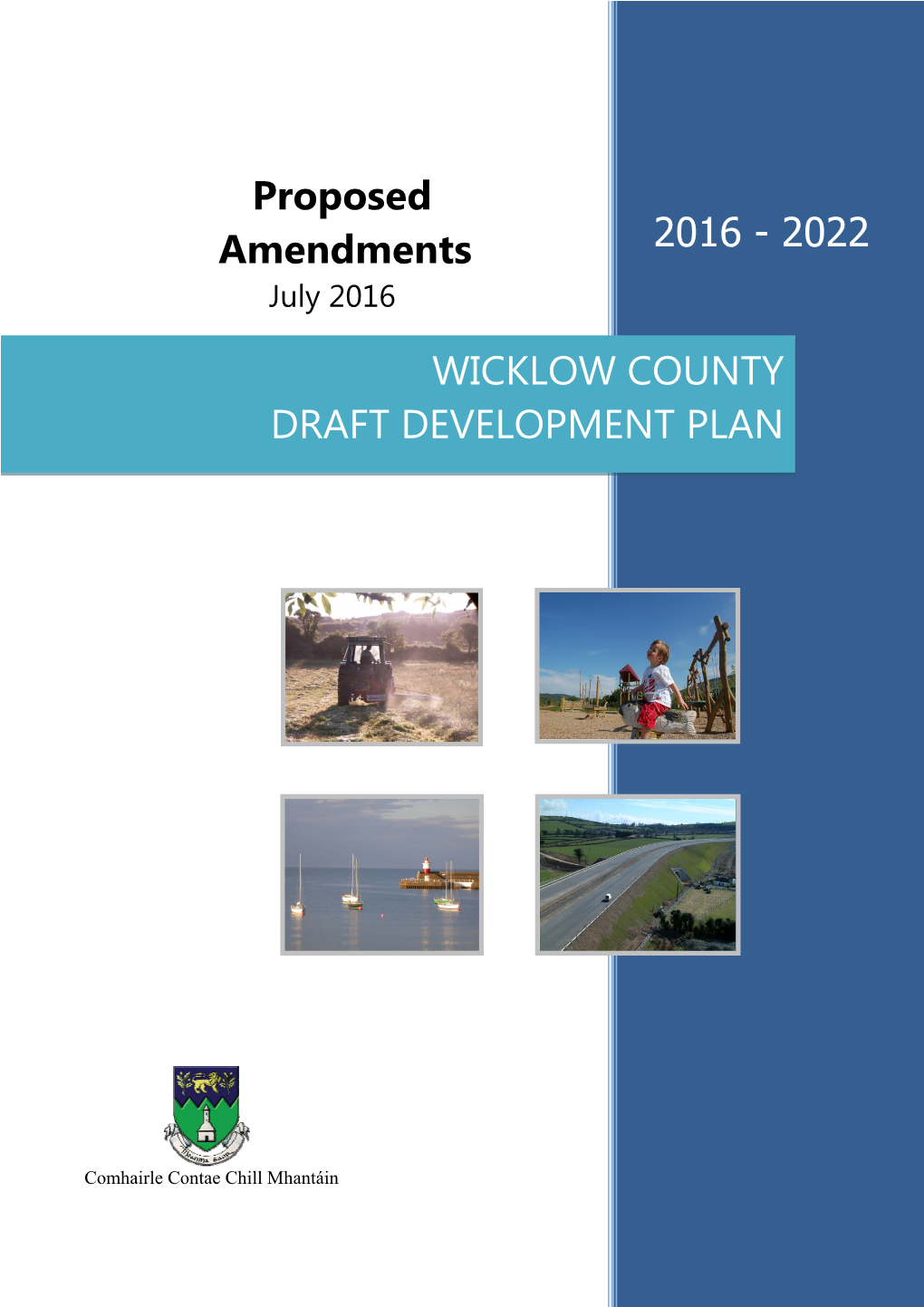 2016 - 2022 Amendments July 2016