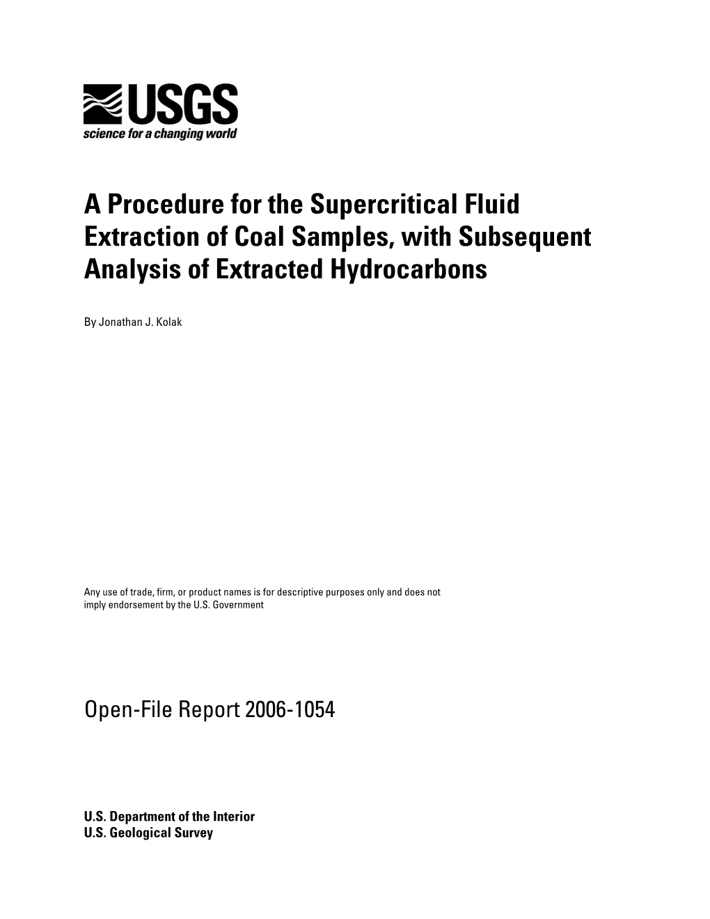 A Procedure for the Supercritical Fluid Extraction of Coal Samples, with Subsequent Analysis of Extracted Hydrocarbons