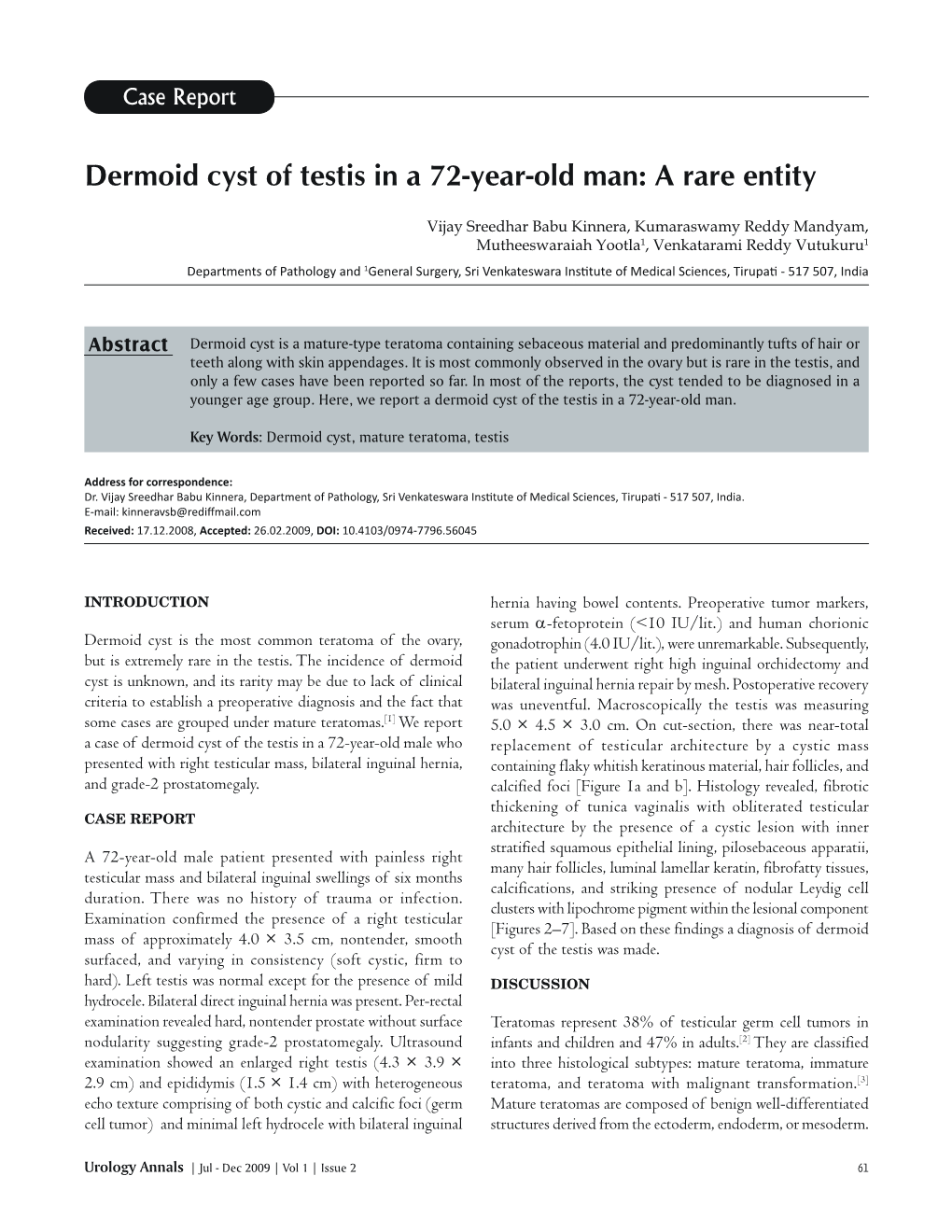 Dermoid Cyst of Testis in a 72-Year-Old Man: a Rare Entity