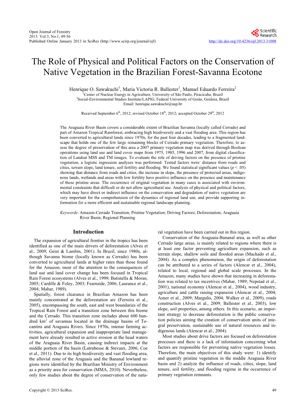 The Role of Physical and Political Factors on the Conservation of Native Vegetation in the Brazilian Forest-Savanna Ecotone