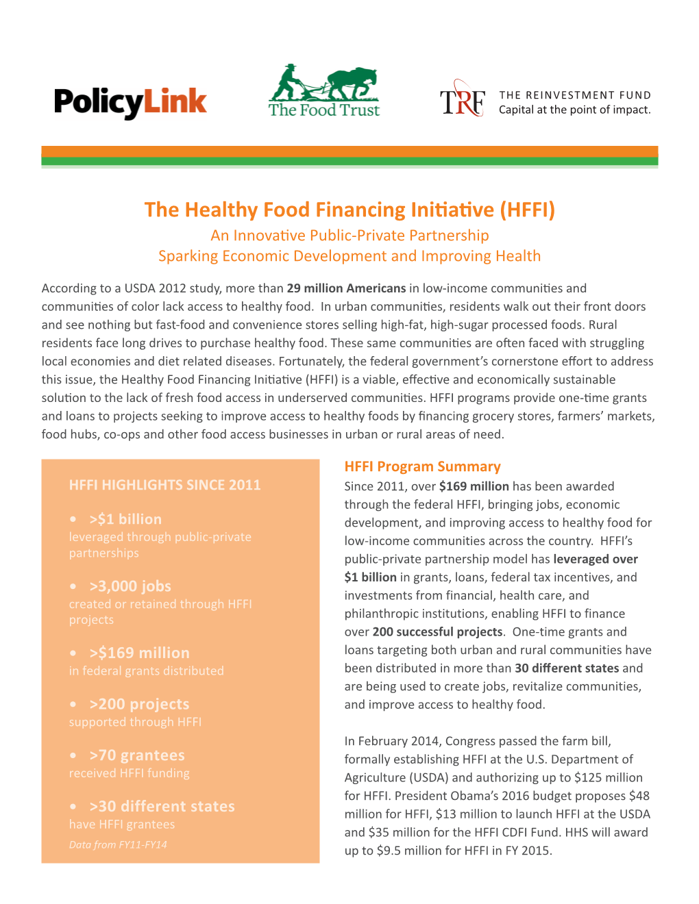 The Healthy Food Financing Initiative (HFFI)