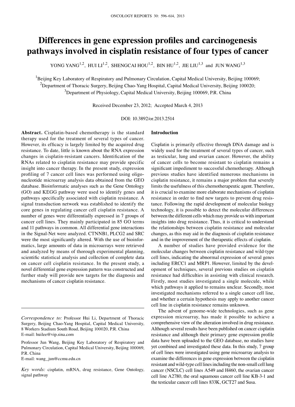 Differences in Gene Expression Profiles and Carcinogenesis Pathways Involved in Cisplatin Resistance of Four Types of Cancer