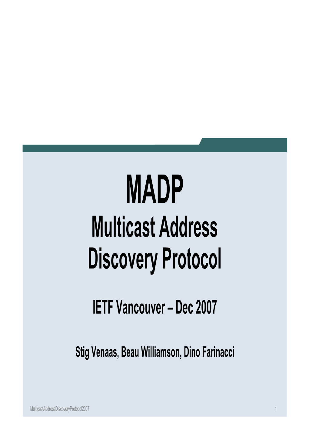 Multicast Address Discovery Protocol