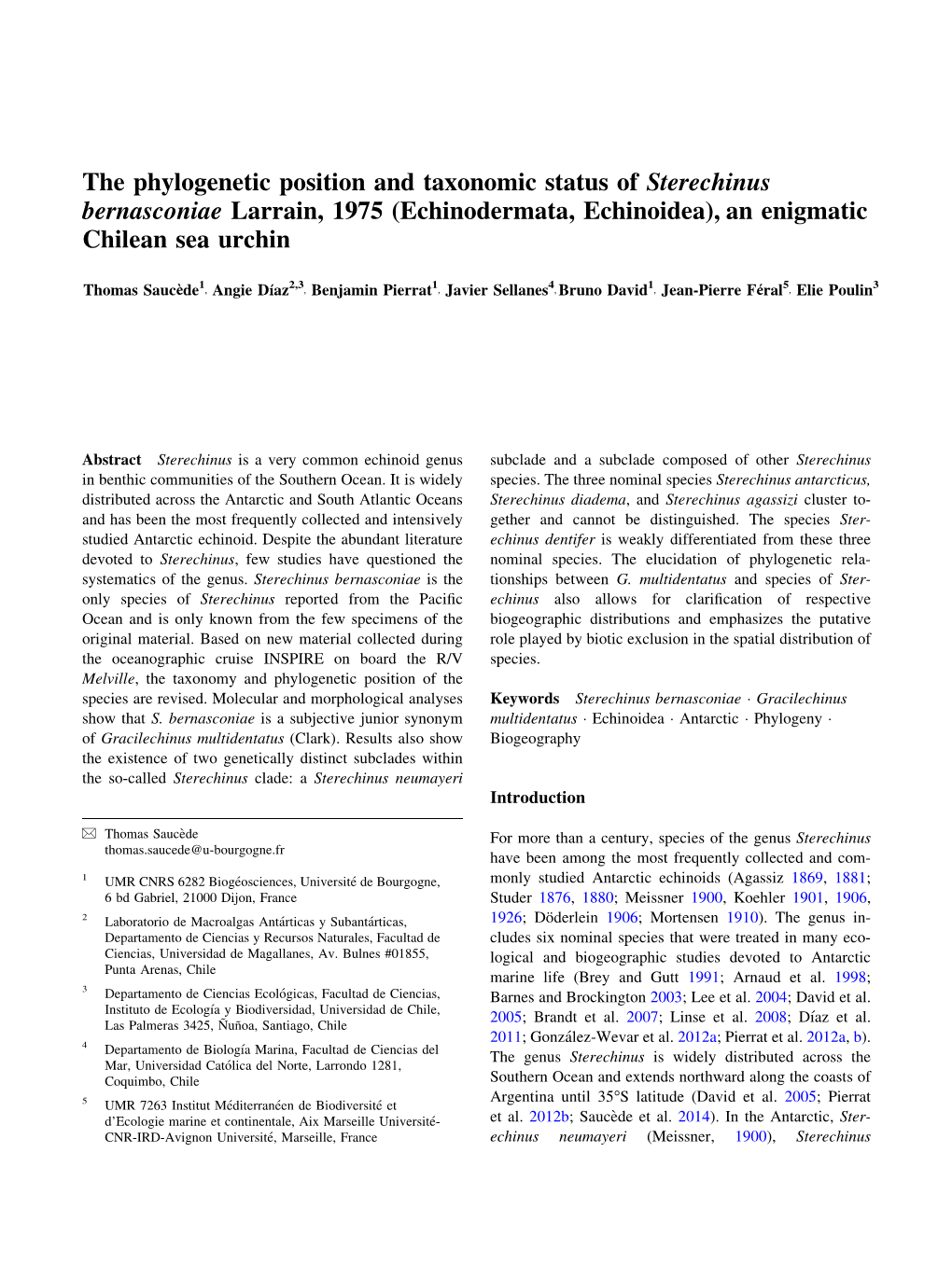 The Phylogenetic Position and Taxonomic Status of Sterechinus Bernasconiae Larrain, 1975 (Echinodermata, Echinoidea), an Enigmatic Chilean Sea Urchin