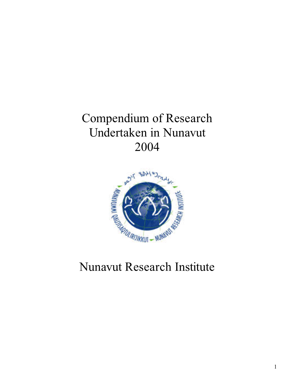 Compendium of Research Undertaken in Nunavut 2004