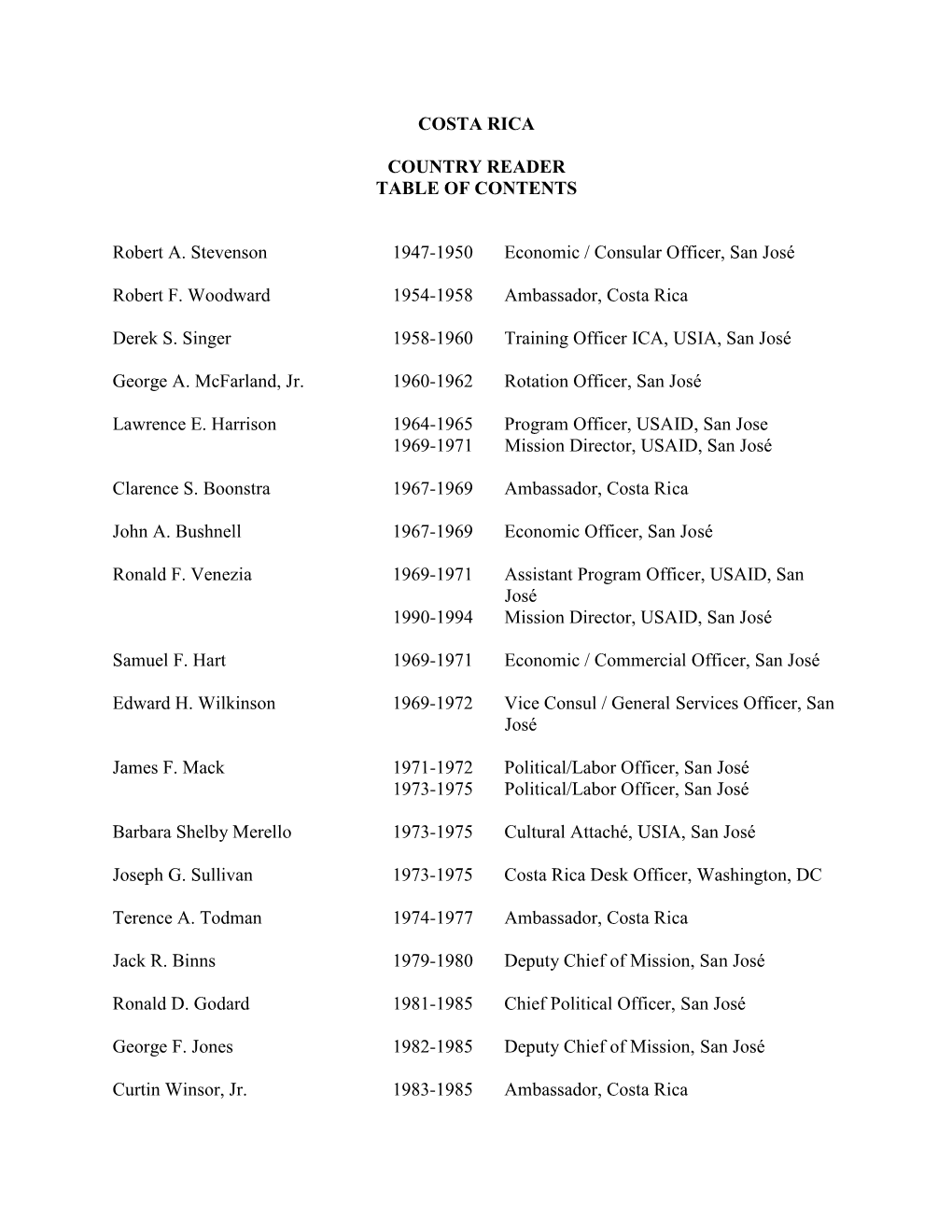 COSTA RICA COUNTRY READER TABLE of CONTENTS Robert A