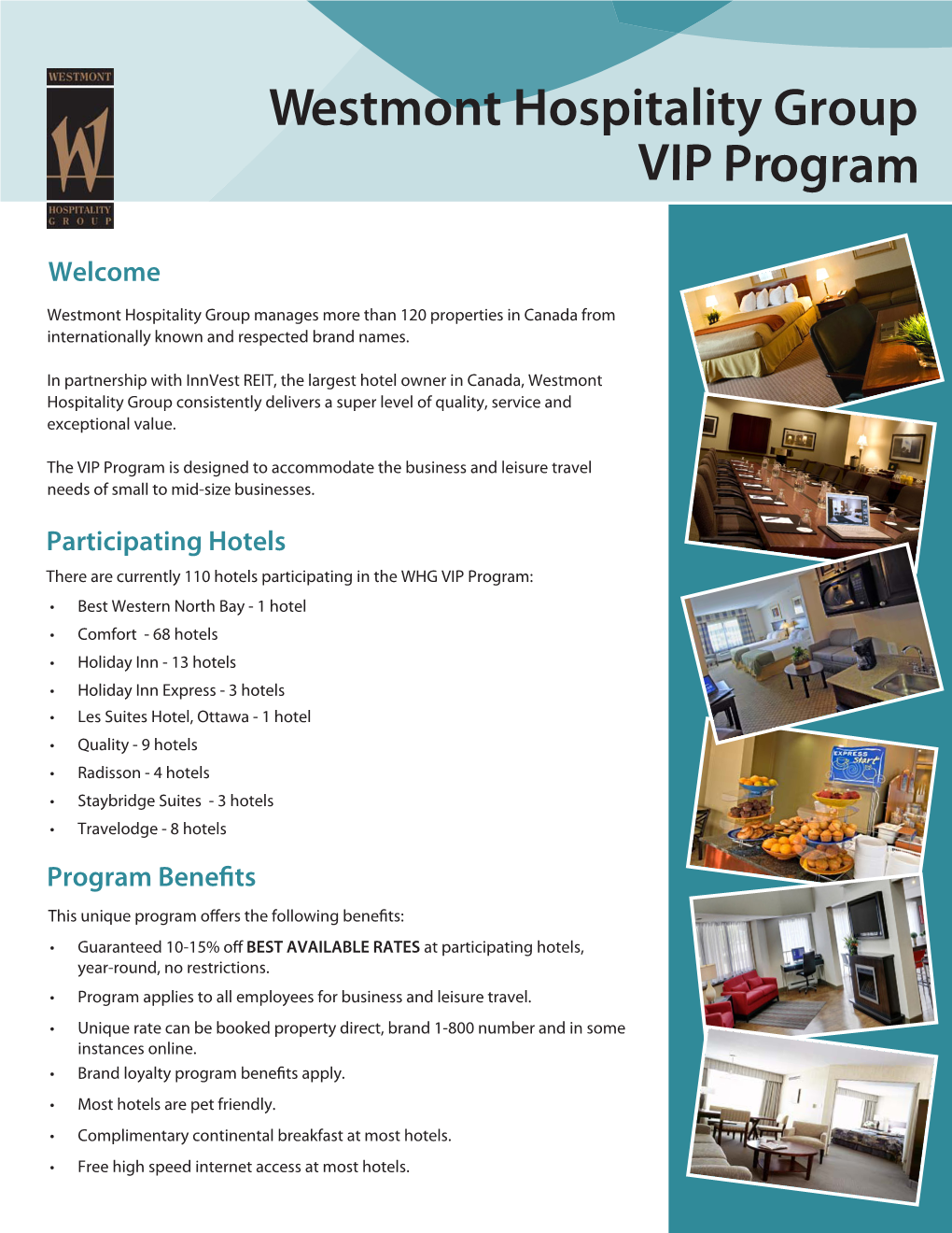 Westmont Hospitality Group VIP Program