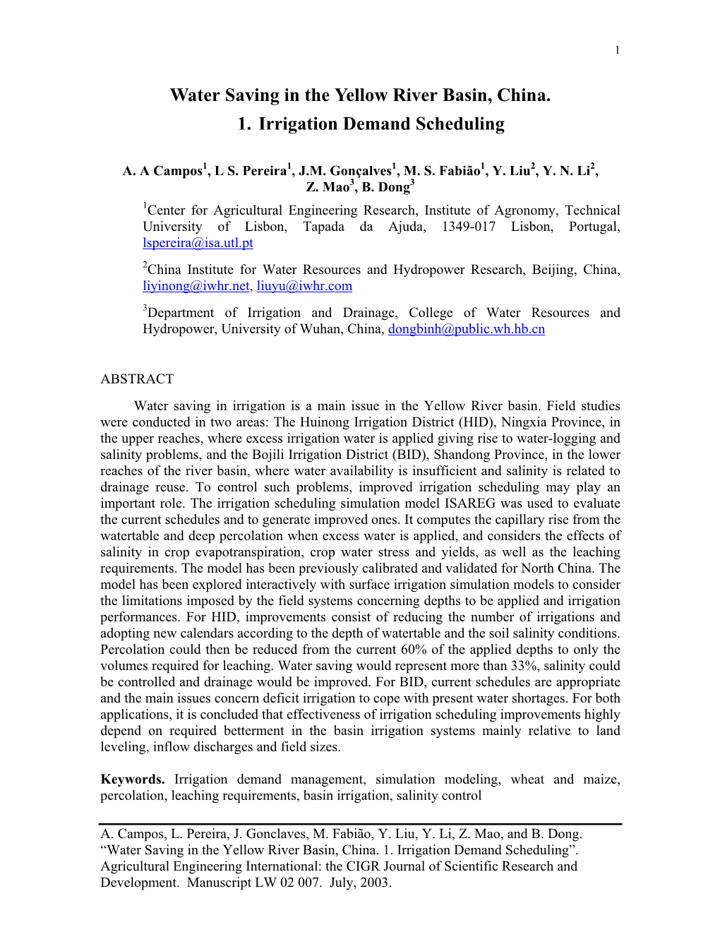 Irrigation Scheduling for Water Savings and Salinity Control in The