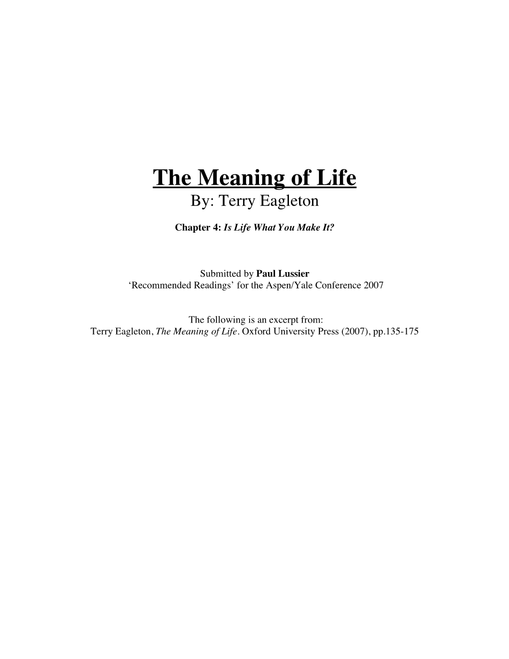 The Meaning of Life By: Terry Eagleton