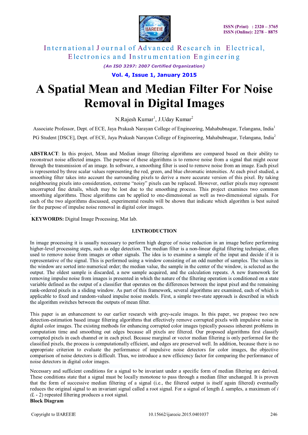 A Spatial Mean and Median Filter for Noise Removal in Digital Images