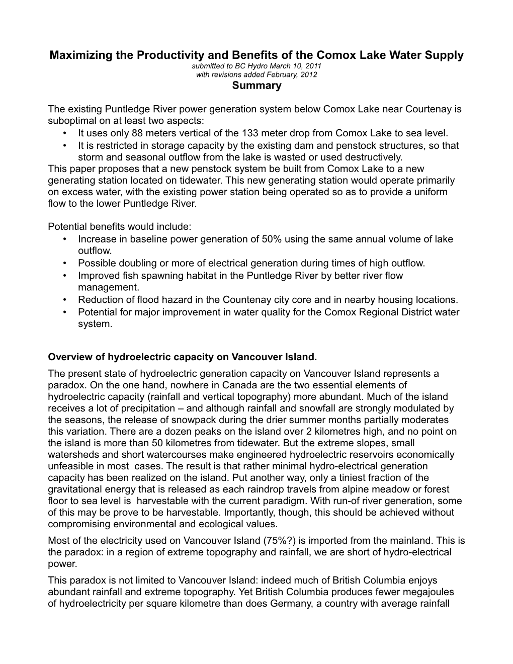Maximizing the Productivity and Benefits of the Comox Lake Water Supply Submitted to BC Hydro March 10, 2011 with Revisions Added February, 2012 Summary