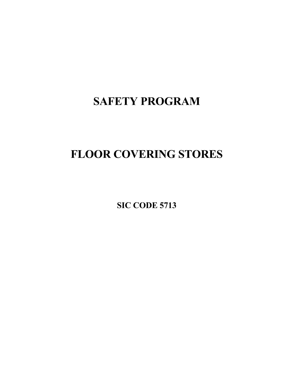 Floor Covering Stores Safety Program