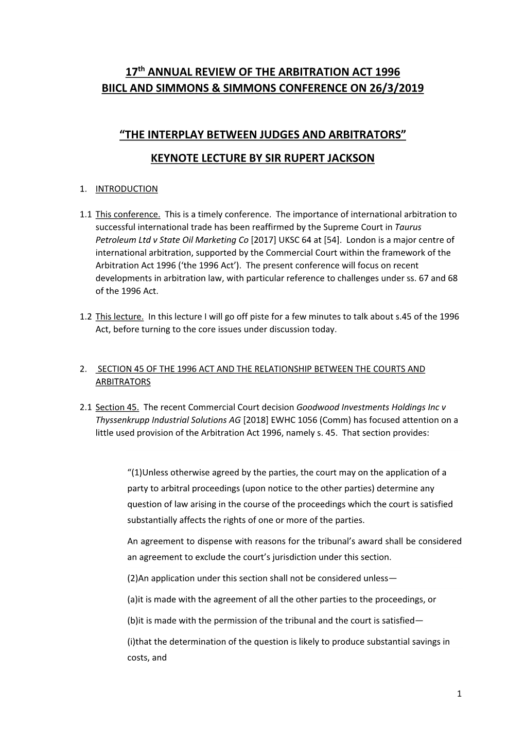 17Th ANNUAL REVIEW of the ARBITRATION ACT 1996 BIICL and SIMMONS & SIMMONS CONFERENCE on 26/3/2019