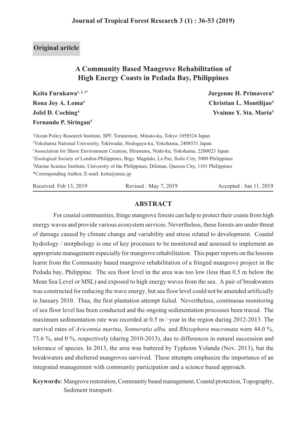 A Community Based Mangrove Rehabilitation of High Energy Coasts in Pedada Bay, Philippines