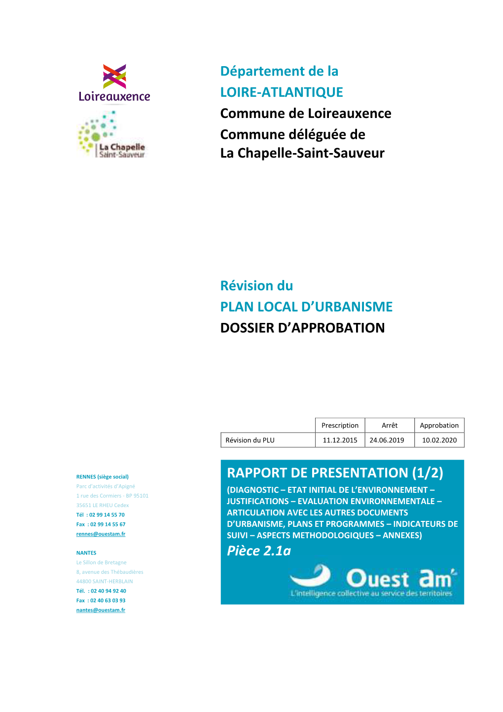 Département De La LOIRE-ATLANTIQUE Commune De Loireauxence Commune Déléguée De La Chapelle-Saint-Sauveur