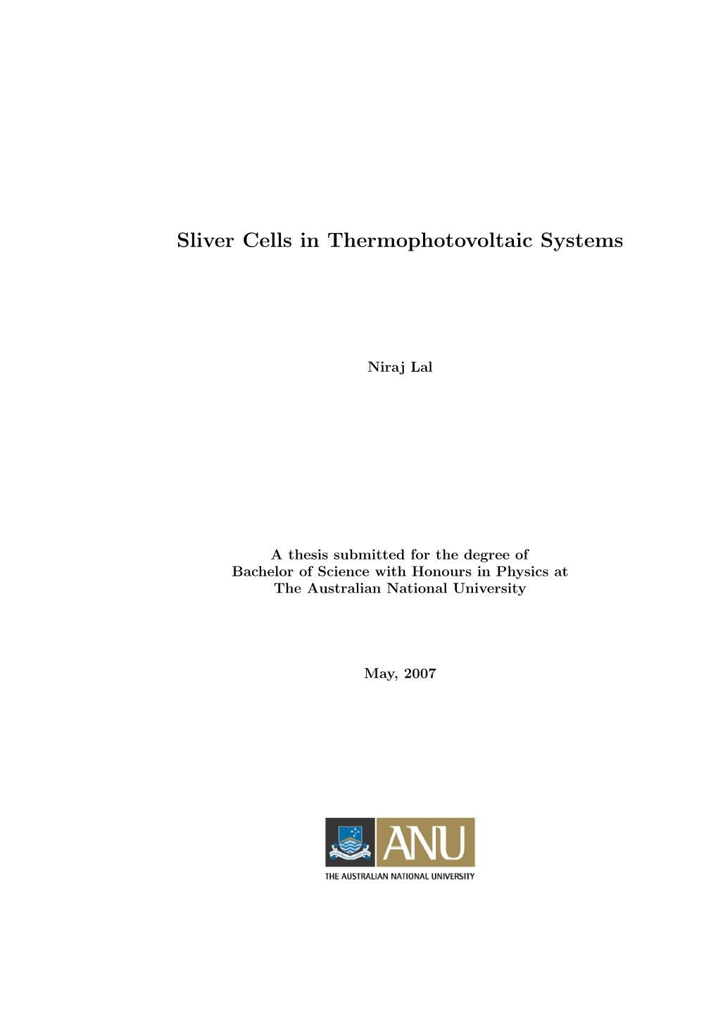 Sliver Cells in Thermophotovoltaic Systems