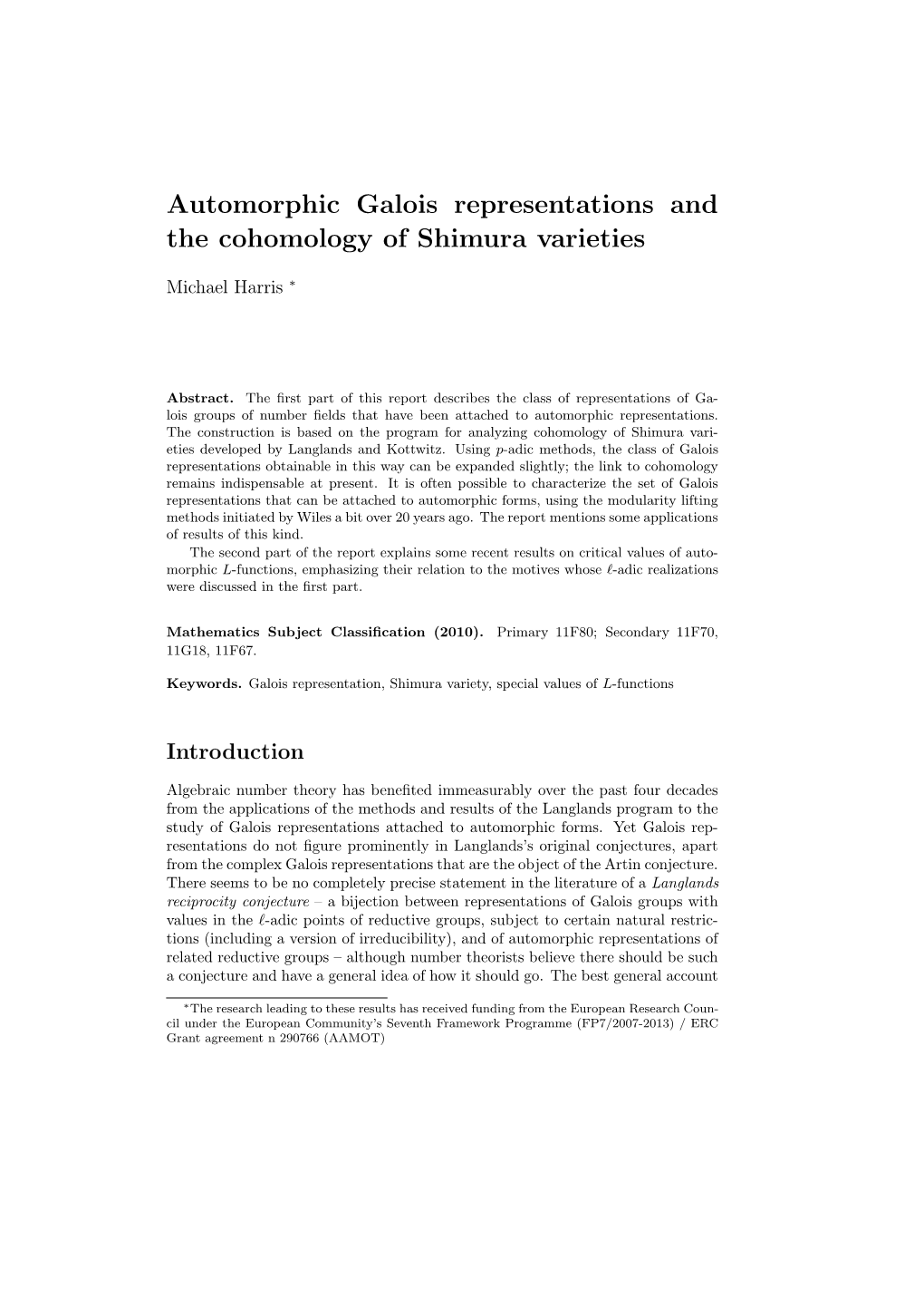 Automorphic Galois Representations and the Cohomology of Shimura Varieties