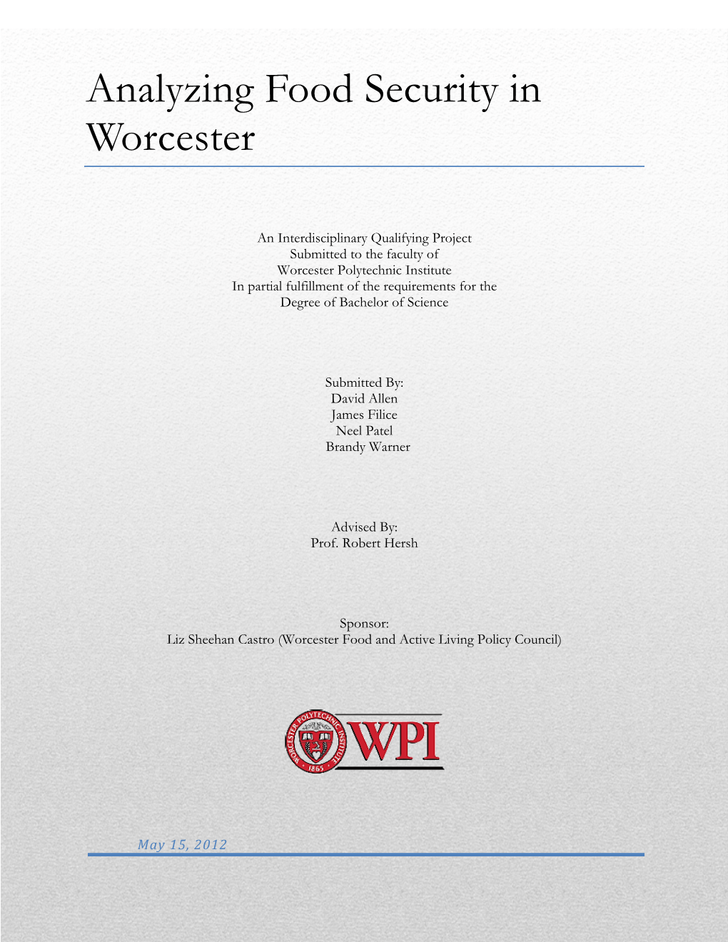 Analyzing Food Security in Worcester