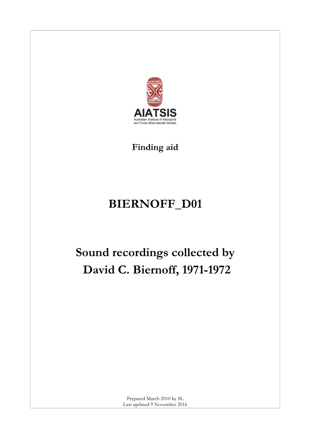 Guide to Sound Recordings Collected by David C. Biernoff, 1971-1972