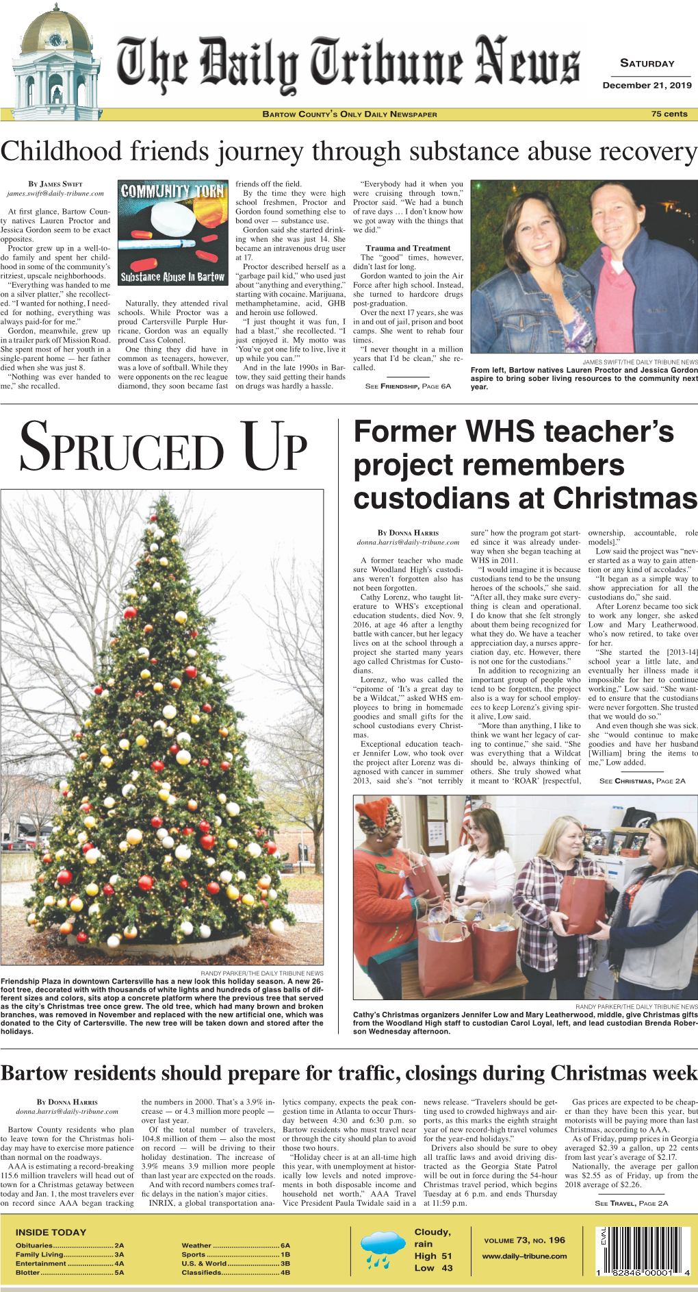 SPRUCED up Project Remembers Custodians at Christmas