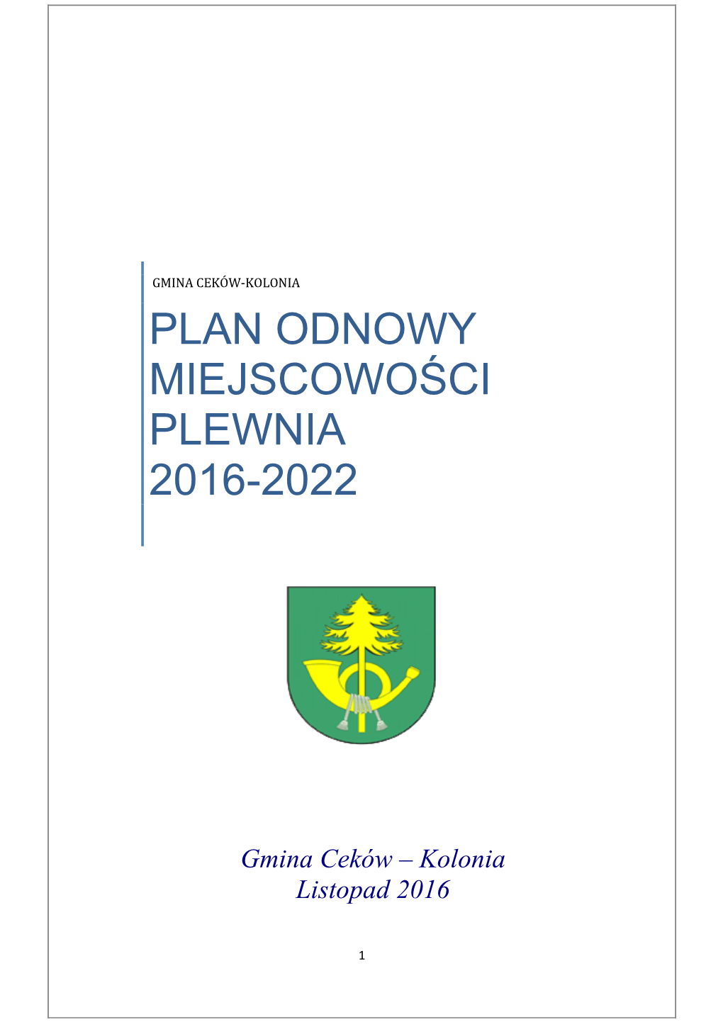 Plan Odnowy Miejscowości Plewnia 2016-2022