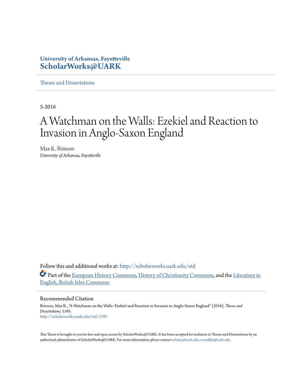 A Watchman on the Walls: Ezekiel and Reaction to Invasion in Anglo-Saxon England Max K