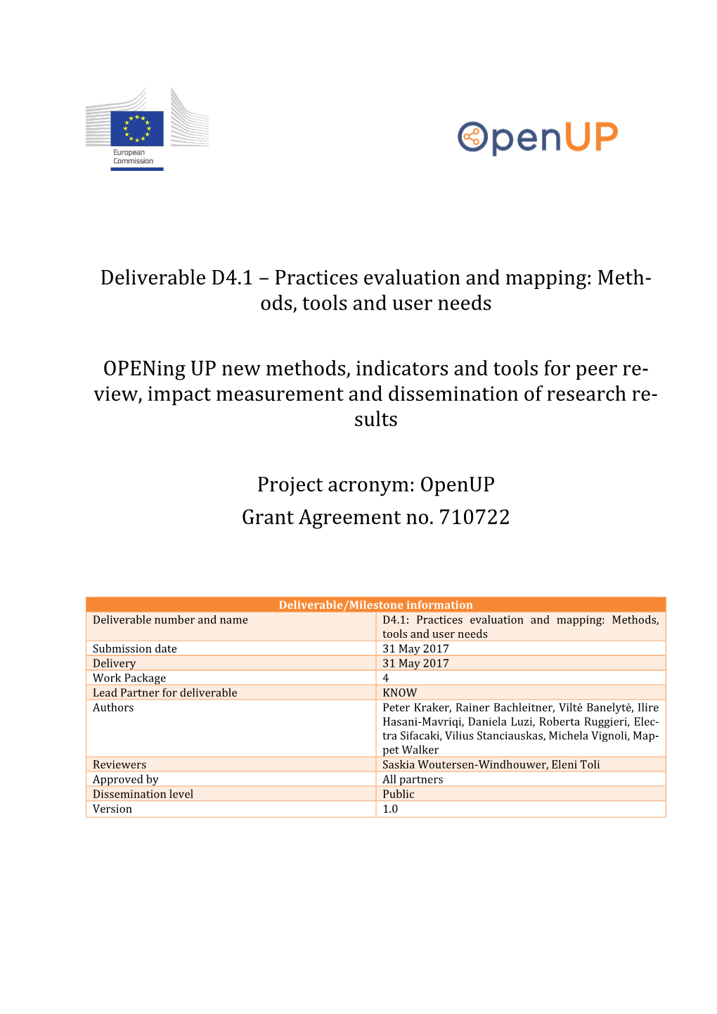 Practices Evaluation and Mapping: Meth- Ods, Tools and User Needs