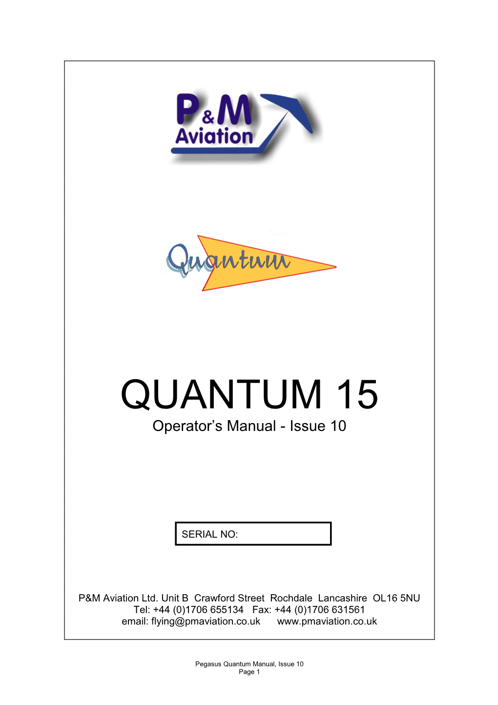 QUANTUM 15 Operator‘S Manual - Issue 10