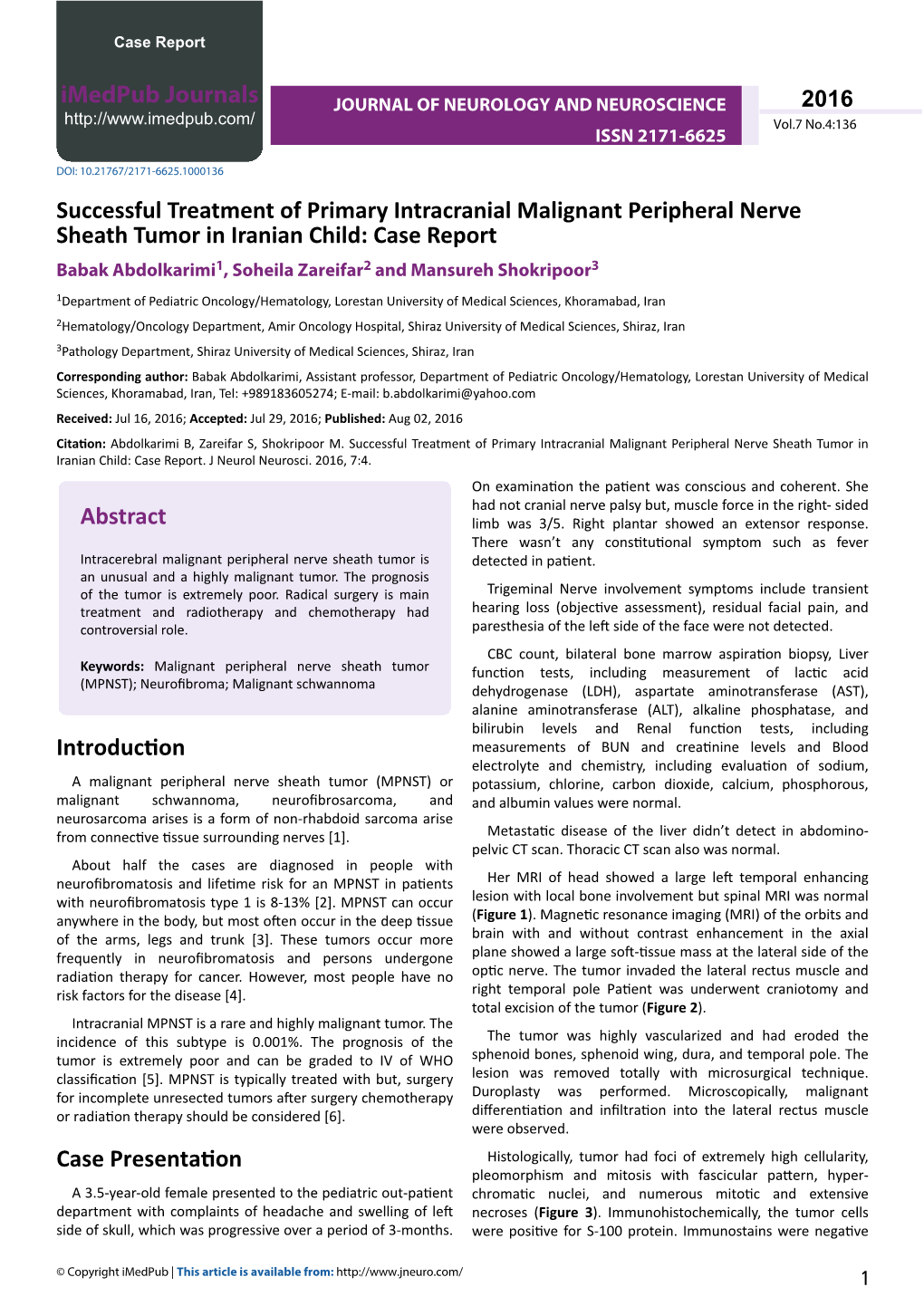 Successful Treatment of Primary Intracranial Malignant Peripheral