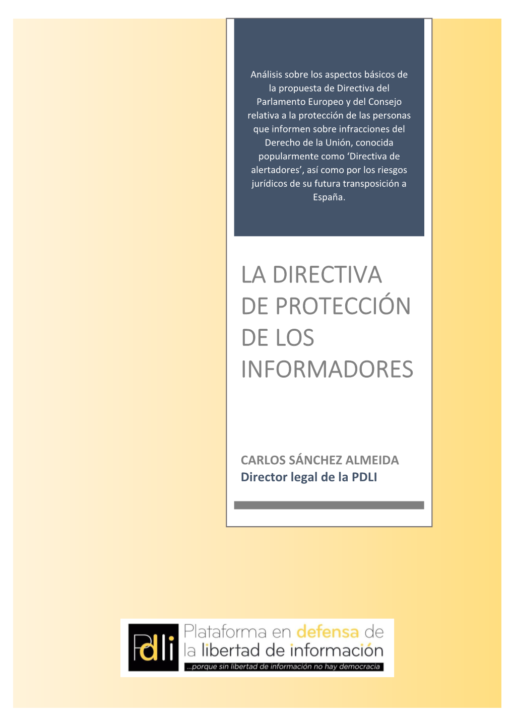 La Directiva De Protección De Los Informadores