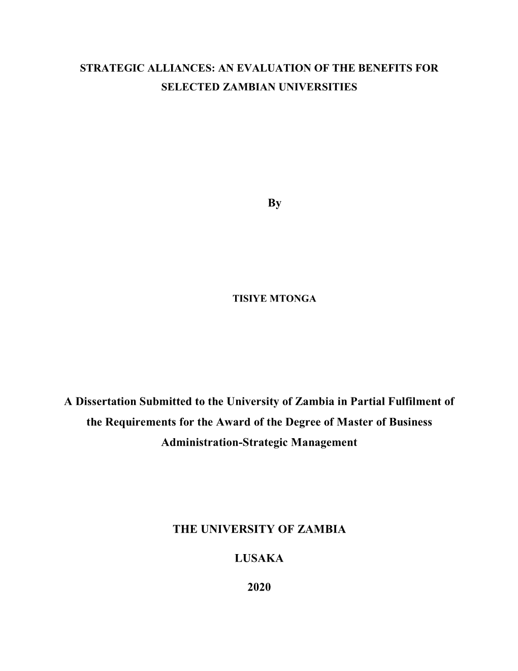 By a Dissertation Submitted to the University of Zambia in Partial