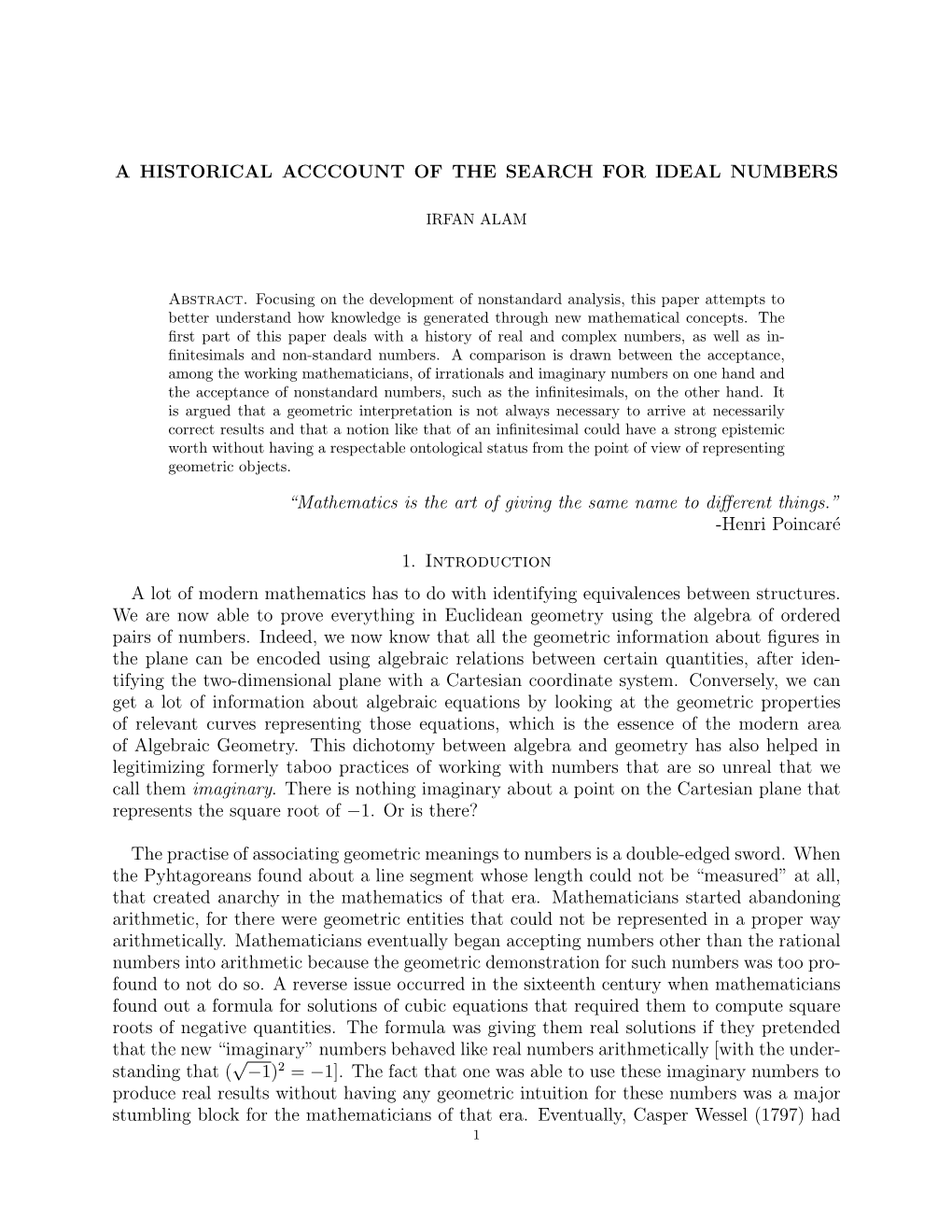 A Historical Account of the Search for Ideal Numbers