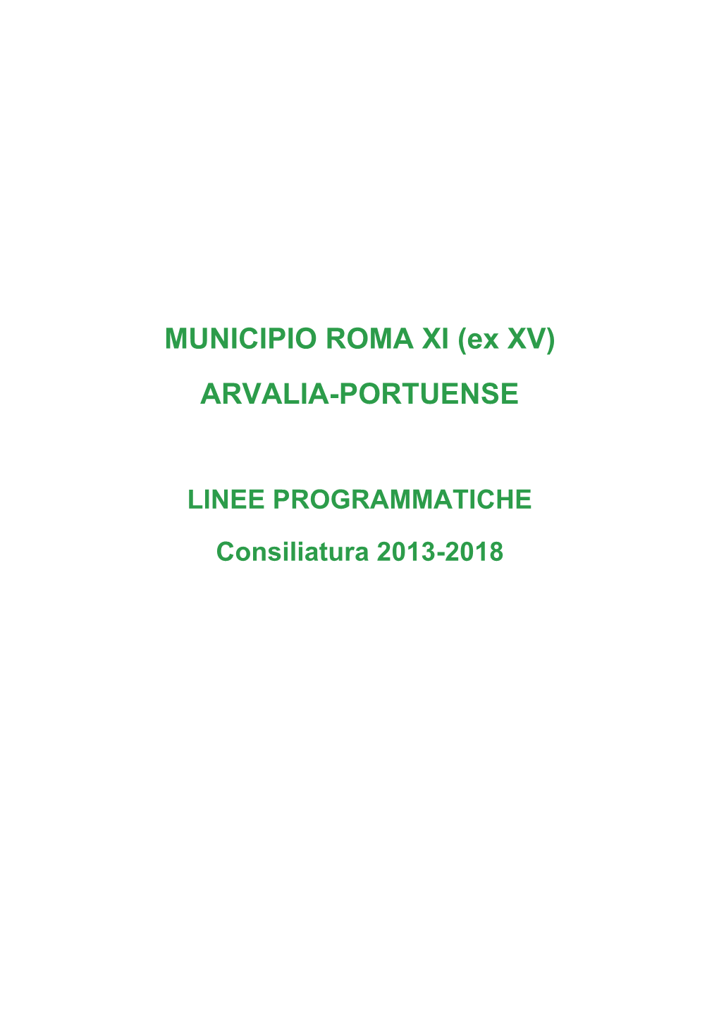 MUNICIPIO ROMA XI (Ex XV) ARVALIA-PORTUENSE