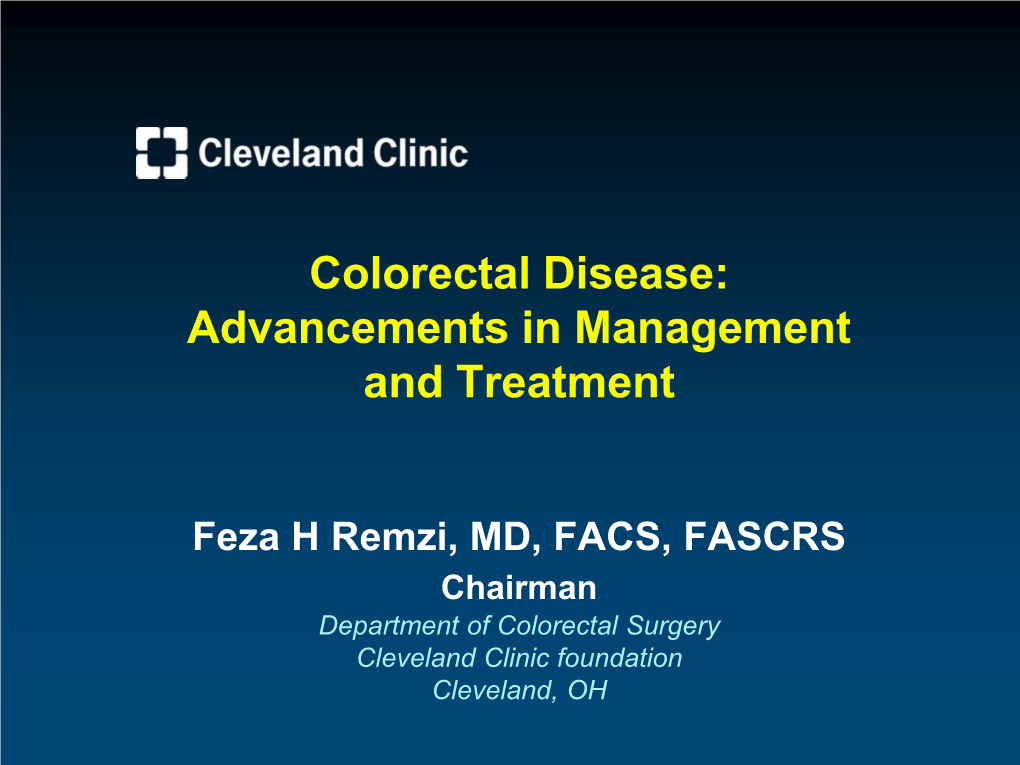 Colorectal Cancer  Complex Reoperative Surgery  Innovation INTRODUCTION