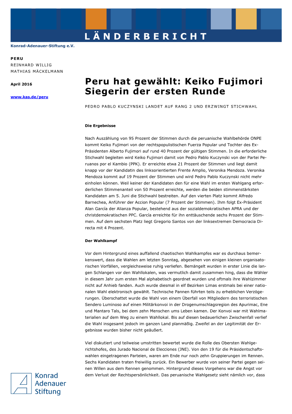 Peru Hat Gewählt: Keiko Fujimori Siegerin Der Ersten Runde