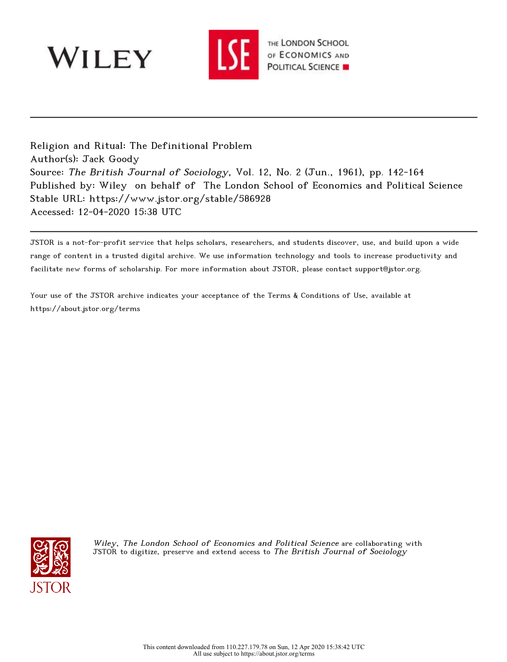 Religion and Ritual: the Definitional Problem Author(S): Jack Goody Source: the British Journal of Sociology, Vol