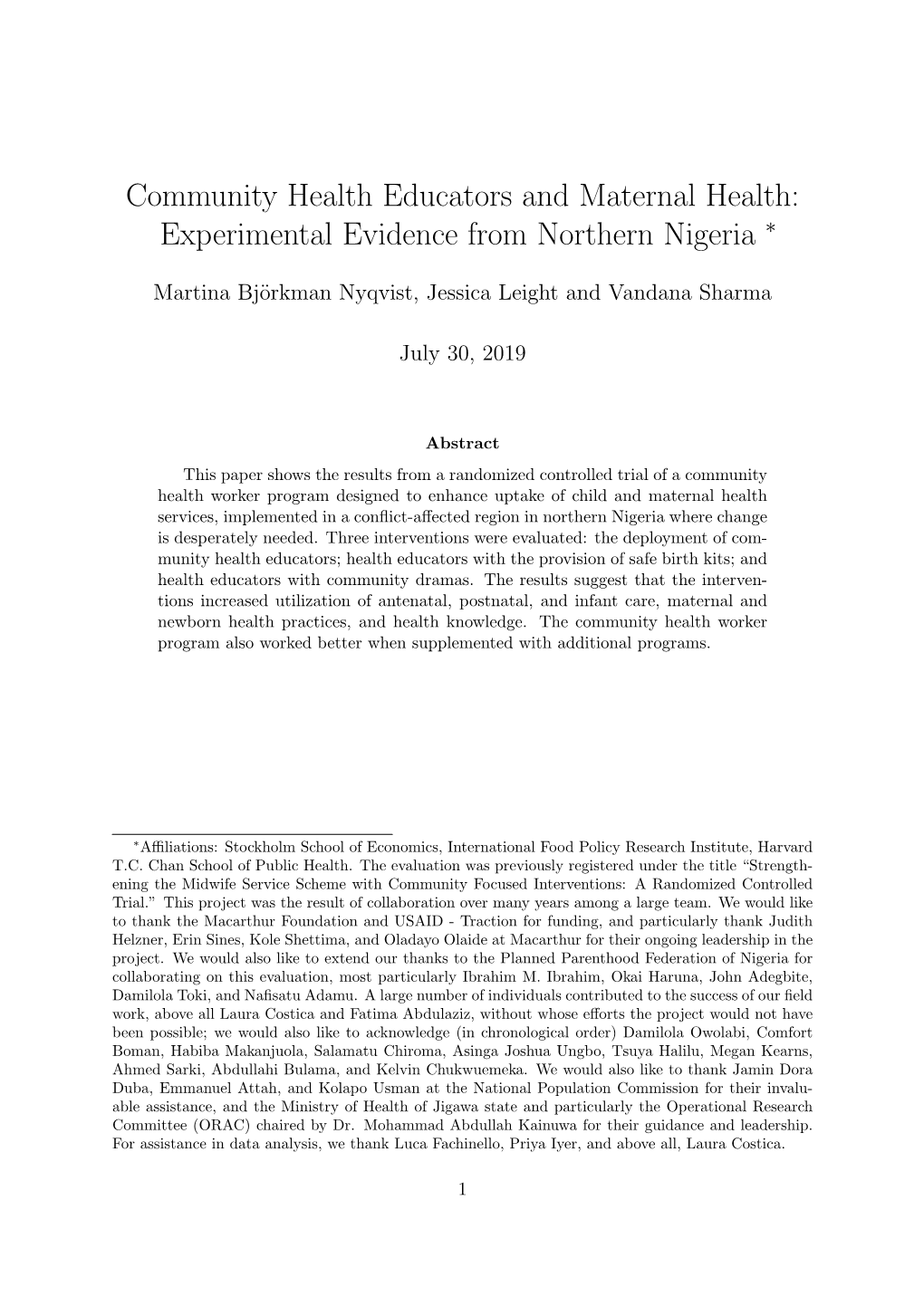 Community Health Educators and Maternal Health: Experimental Evidence from Northern Nigeria ∗