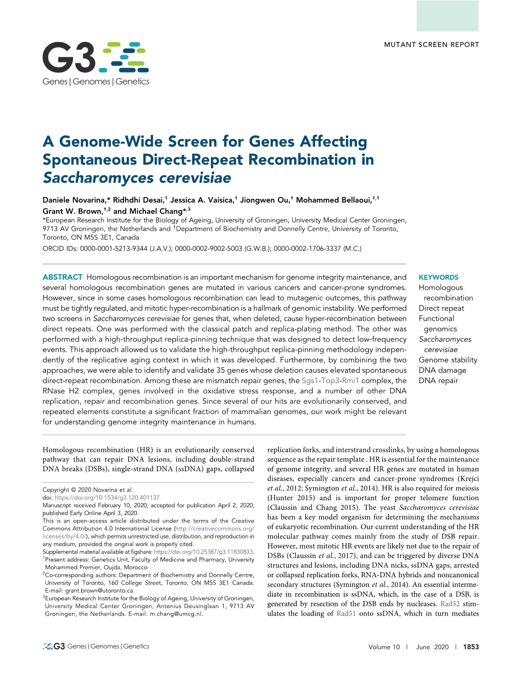 A Genome-Wide Screen for Genes Affecting Spontaneous Direct-Repeat Recombination in Saccharomyces Cerevisiae