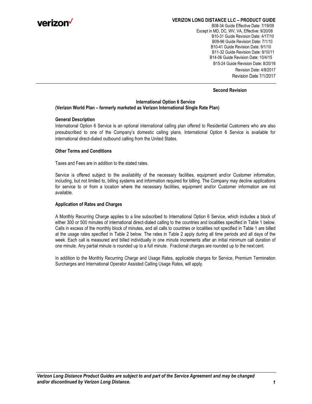 Verizon Long Distance Product Guides Are Subject to and Part of the Service Agreement and May Be Changed And/Or Discontinued by Verizon Long Distance