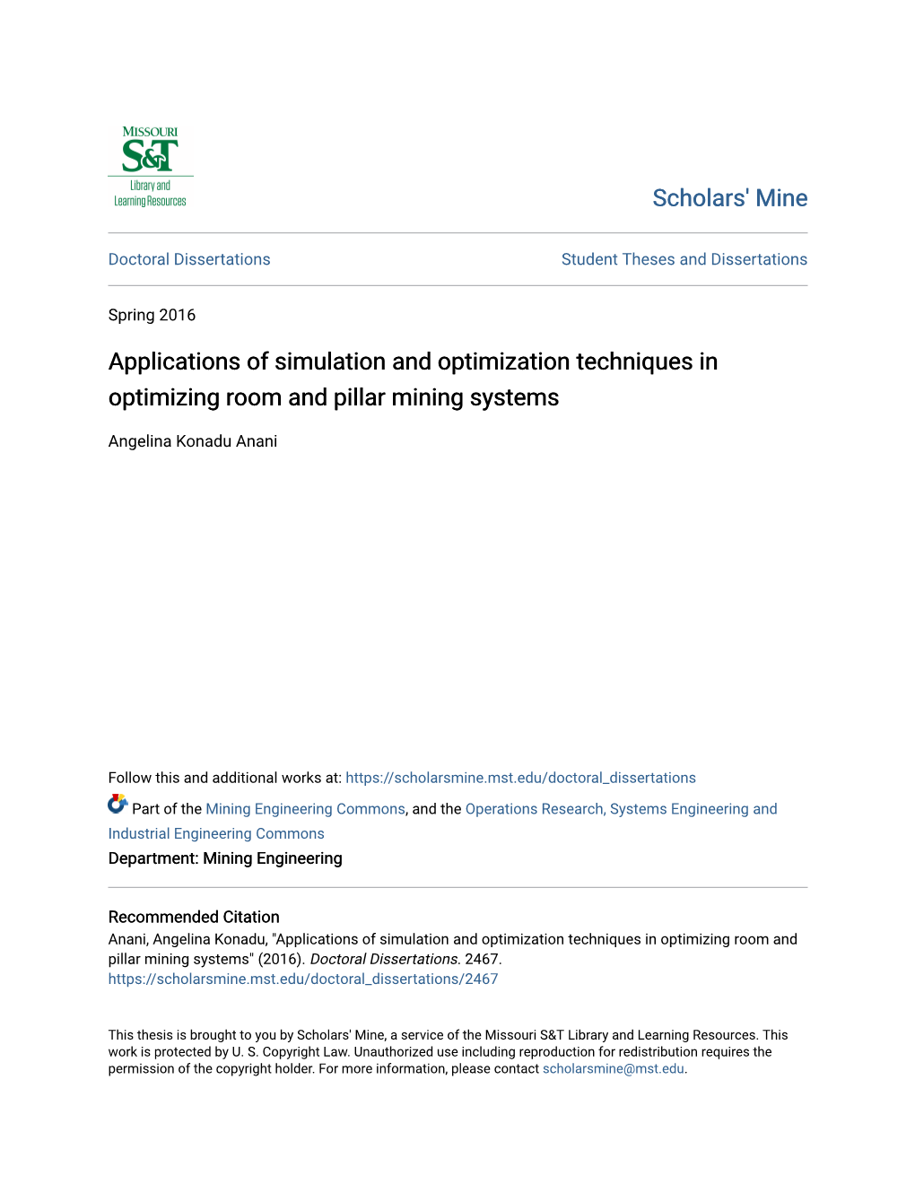 Applications of Simulation and Optimization Techniques in Optimizing Room and Pillar Mining Systems