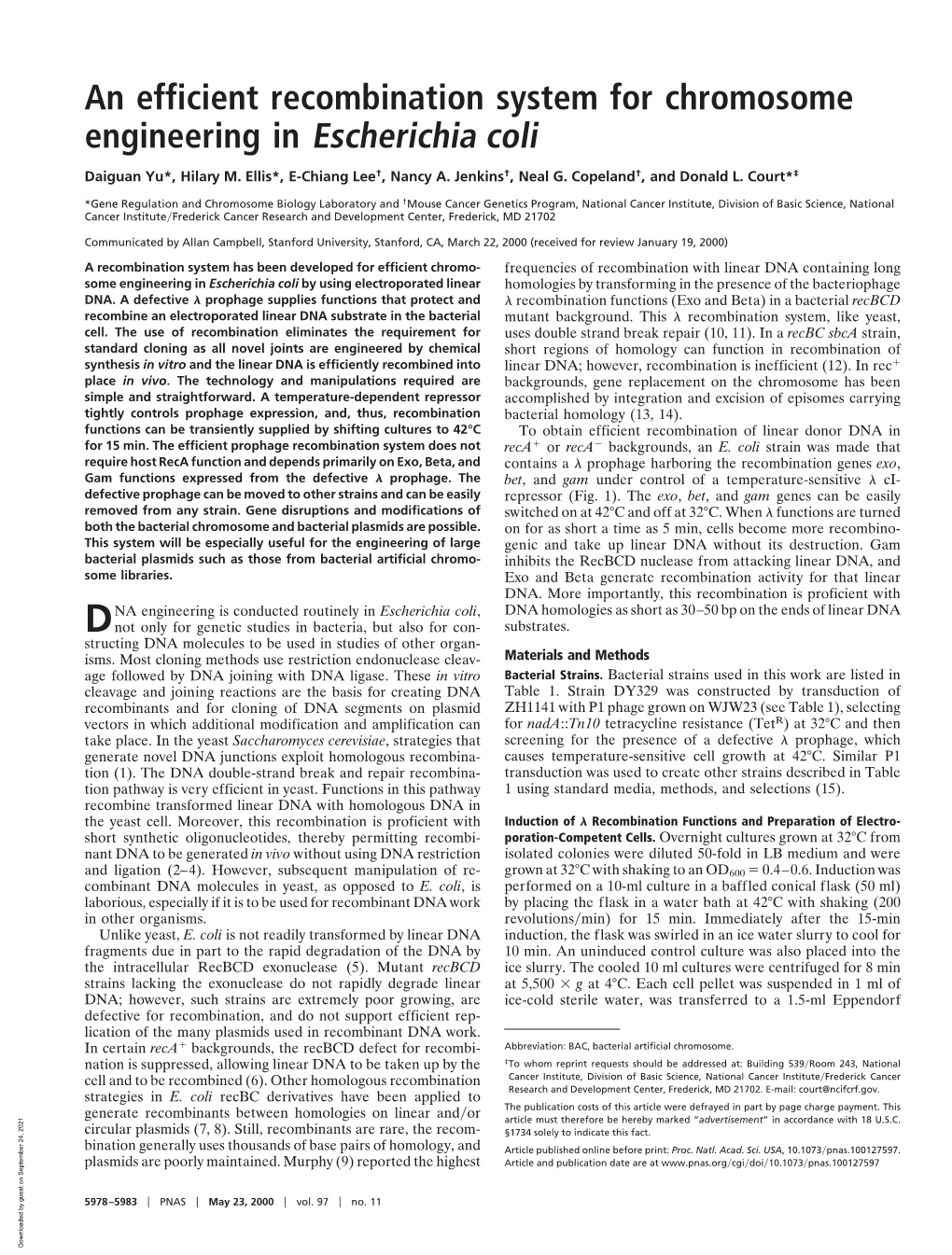 An Efficient Recombination System for Chromosome Engineering in Escherichia Coli