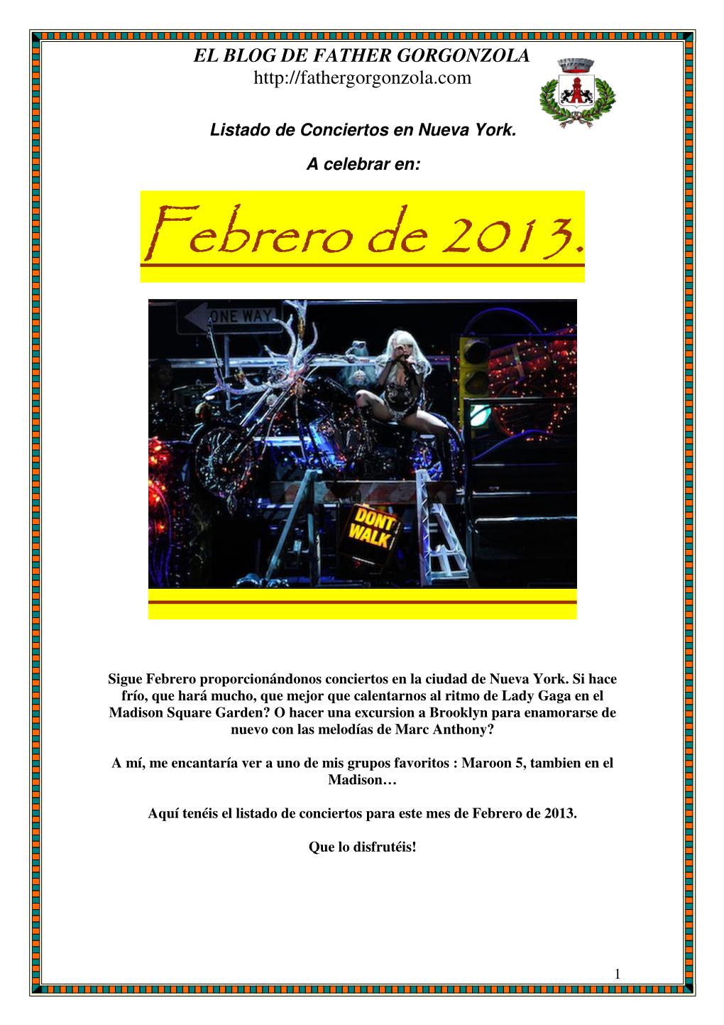 Febrero D E 2 0 1 3