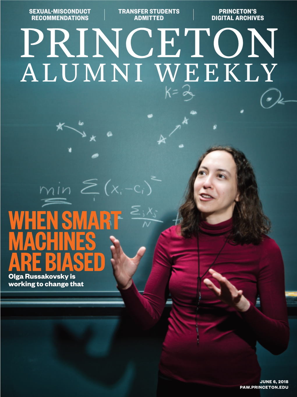 WHEN SMART MACHINES ARE BIASED Olga Russakovsky Is Working to Change That