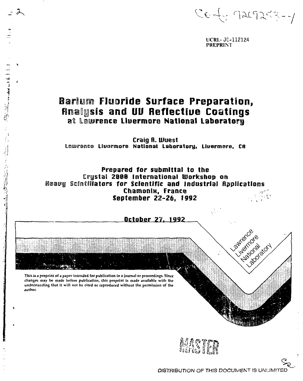 Barium Fluoride Surface Preparation, Firaaflysis and UU Reflectiue Coatings Att Lawrence Lluermore National Laboratory